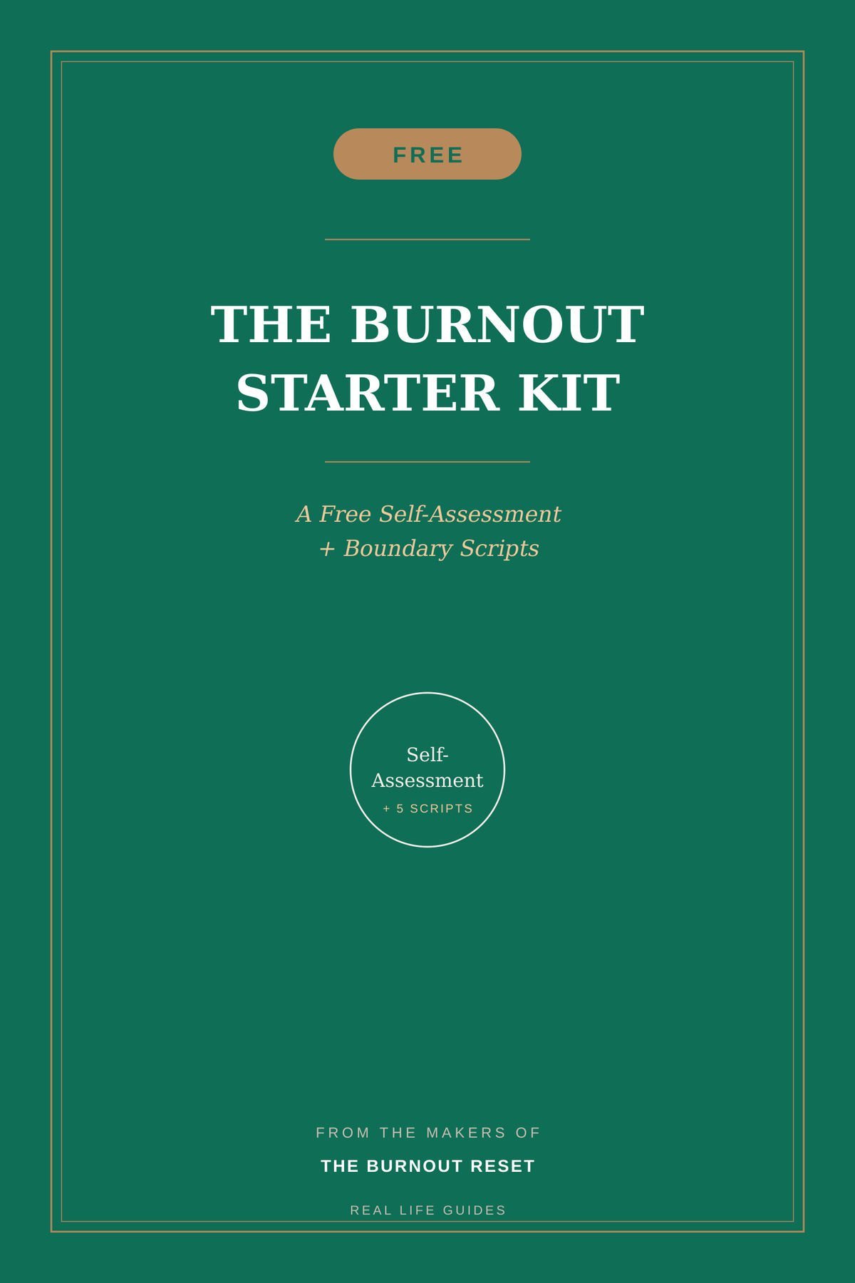 The Burnout Starter Kit - free self-assessment and boundary scripts cover